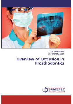 Overview of Occlusion in Prosthodontics