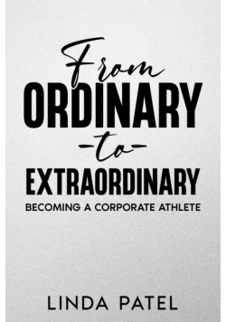 From Ordinary to Extraordinary