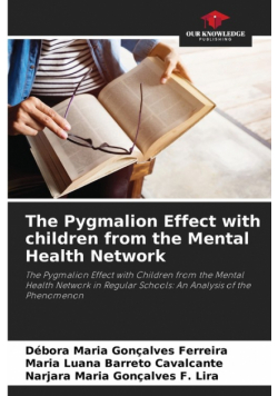 The Pygmalion Effect with children from the Mental Health Network