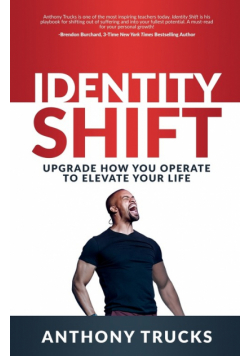 Identity Shift