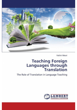Teaching Foreign Languages Through Translation