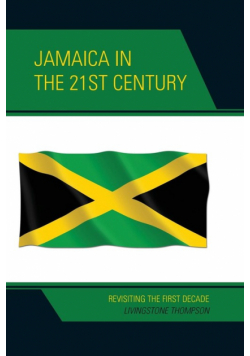 Jamaica in the 21st Century