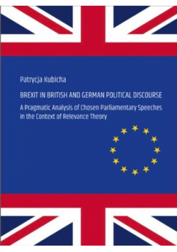 Brexit in British and German Political Discourse