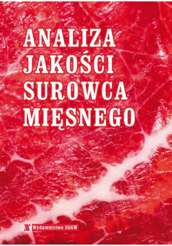 Analiza jakości surowca mięsnego