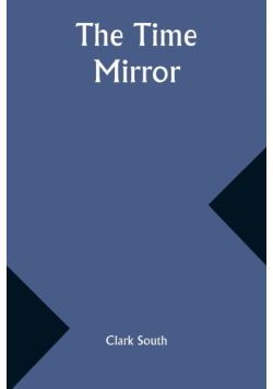 The Time Mirror