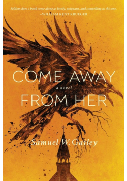 Come Away From Her