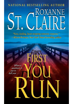 First You Run