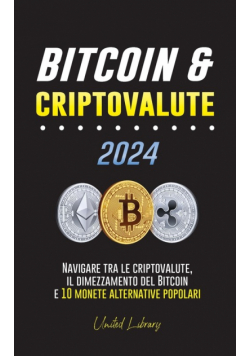 Bitcoin & criptovalute 2024