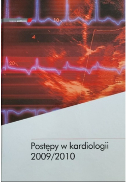 Postępy W Kardiologii 2009 / 2010