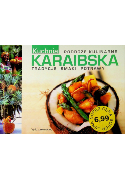 Podróże kulinarne Kuchnia karaibska