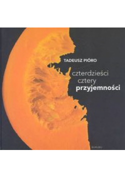 Czterdzieści cztery przyjemności