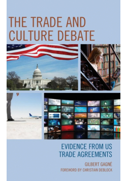 The Trade and Culture Debate