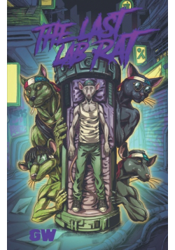 The Last Lab Rat