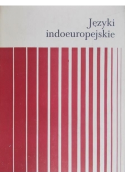 Języki indoeuropejskie,Tom I