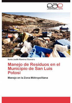 Manejo de Residuos en el Municipio de San Luis Potosí