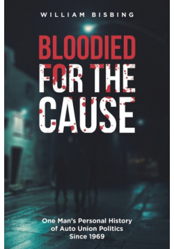 Bloodied for the Cause