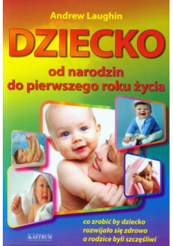 Dziecko od narodzin do pierwszego roku życia