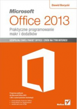 Microsoft Office 2013 Praktyczne programowanie makr i dodatków