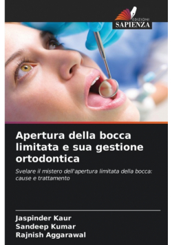 Apertura della bocca limitata e sua gestione ortodontica