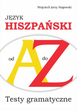 Język hiszpański od A do Z