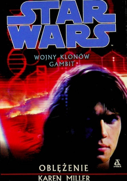 Star Wars Wojny Klonów Gambit Oblężenie