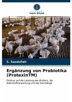 Ergänzung von Probiotika (ProtexinTM)