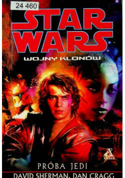 Star Wars Wojny klonów Próba Jedi