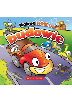 Robot Rob na budowie