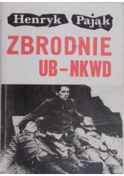 Zbrodnie UB-NKWD