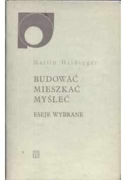 Budować mieszkać myśleć