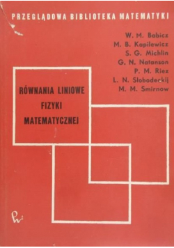 Równania liniowe fizyki matematycznej