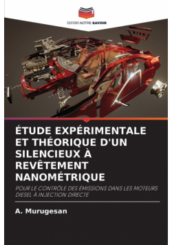 Étude Expérimentale Et Théorique D'un Silencieux À Revêtement Nanométrique
