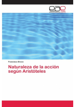 Naturaleza de la acción según Aristóteles