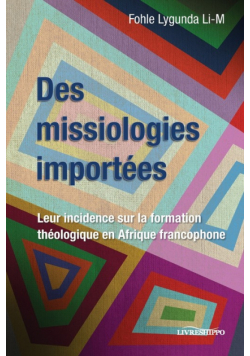Des missiologies importées