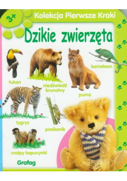 Kolekcja Pierwsze kroki Dzikie zwierzęta