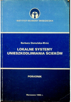 Lokalne systemy unieszkodliwiania ścieków