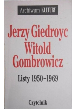 Witold Gombrowicz  Listy 1950  1969
