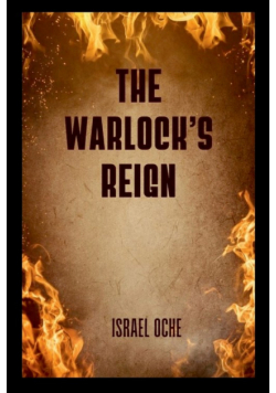 The Warlock's Reign