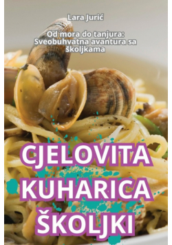Cjelovita Kuharica Školjki