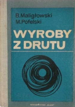 Wyroby z drutu