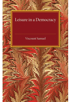 Leisure in a Democracy