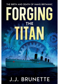 Forging the Titan