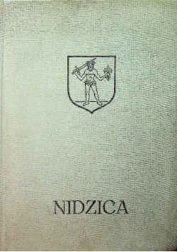 Niedzica Z dziejów miasta i okolic