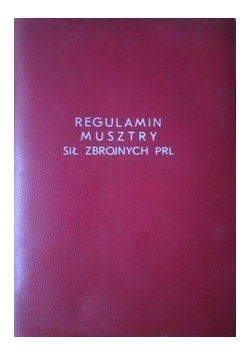 Regulamin Musztry Sił Zbrojnych PRL
