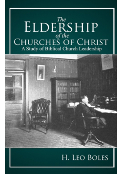 The Eldership of Churches of Christ