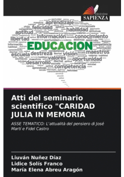 Atti del seminario scientifico "CARIDAD JULIA IN MEMORIA