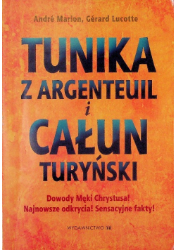 Tunika z Argenteuil i Całun Turyński
