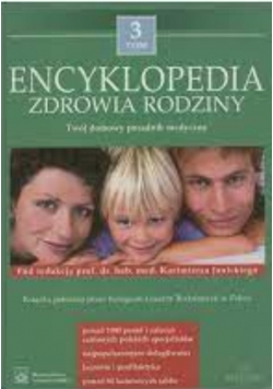 Encyklopedia Zdrowia i Rodziny Tom 3