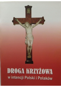 Droga krzyżowa w intencji Polski i Polaków