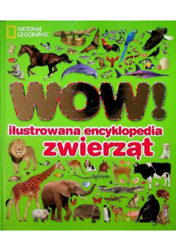 WOW Ilustrowana encyklopedia zwierząt